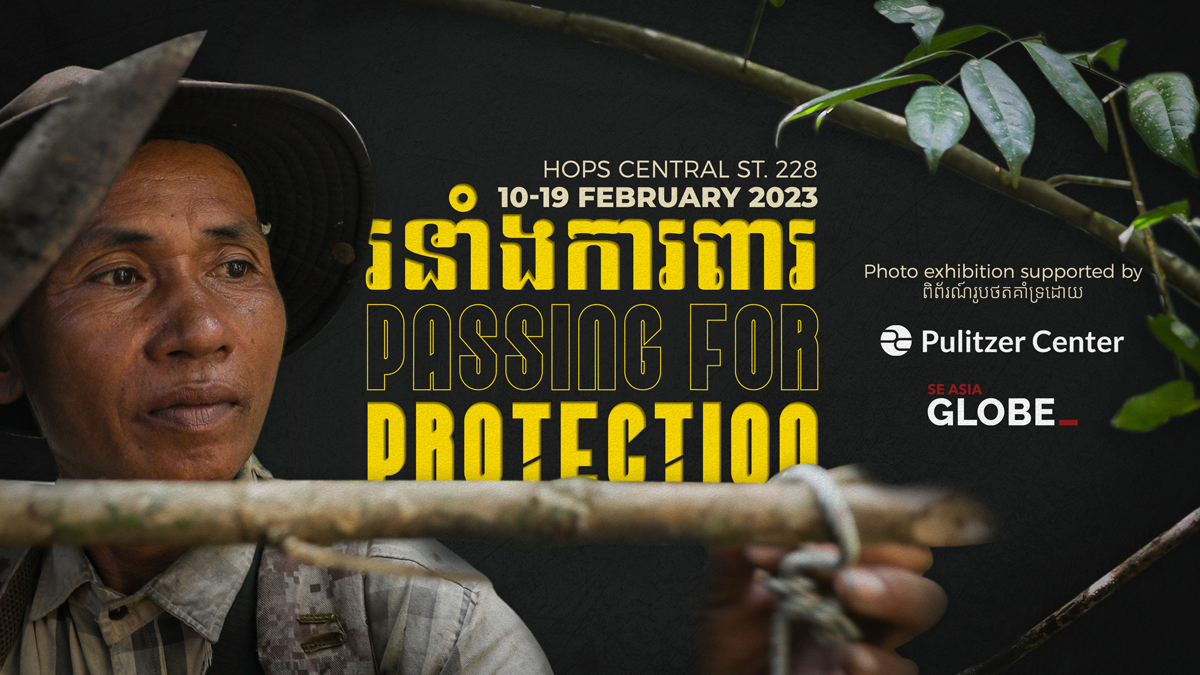 Passing for Protection: Phnom Penh exhibition captures the Kingdom’s natural beauty